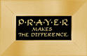 "Prayer makes the difference"